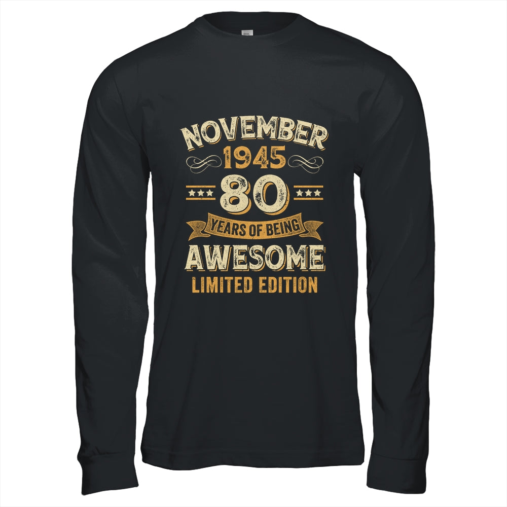 80 Years Awesome Vintage November 1945 80th Birthday Shirt & Hoodie | siriusteestore