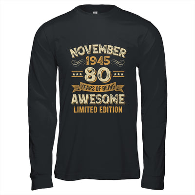 80 Years Awesome Vintage November 1945 80th Birthday Shirt & Hoodie | siriusteestore