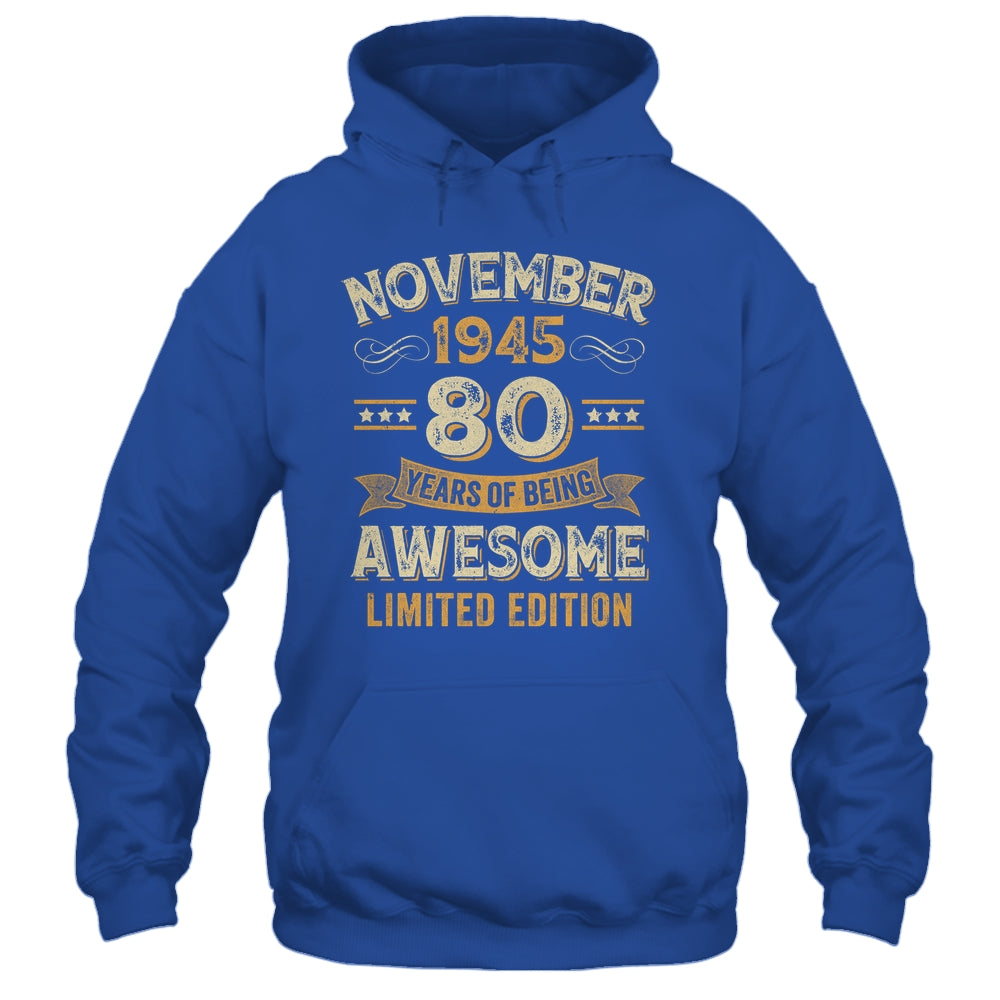 80 Years Awesome Vintage November 1945 80th Birthday Shirt & Hoodie | siriusteestore