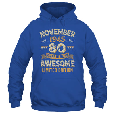 80 Years Awesome Vintage November 1945 80th Birthday Shirt & Hoodie | siriusteestore