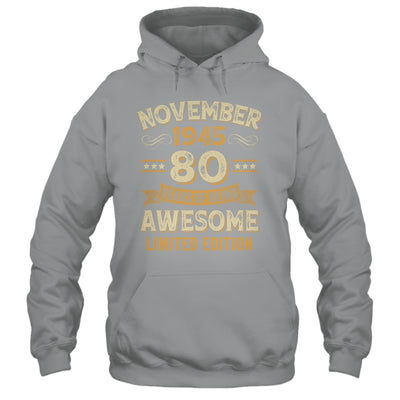 80 Years Awesome Vintage November 1945 80th Birthday Shirt & Hoodie | siriusteestore