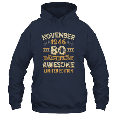 80 Years Awesome Vintage November 1946 80th Birthday Shirt & Hoodie | siriusteestore