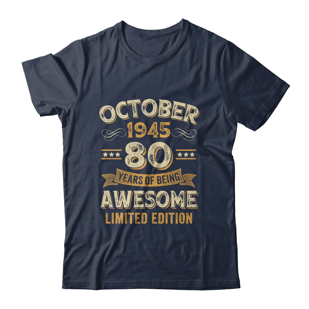 80 Years Awesome Vintage October 1945 80th Birthday Shirt & Hoodie | siriusteestore