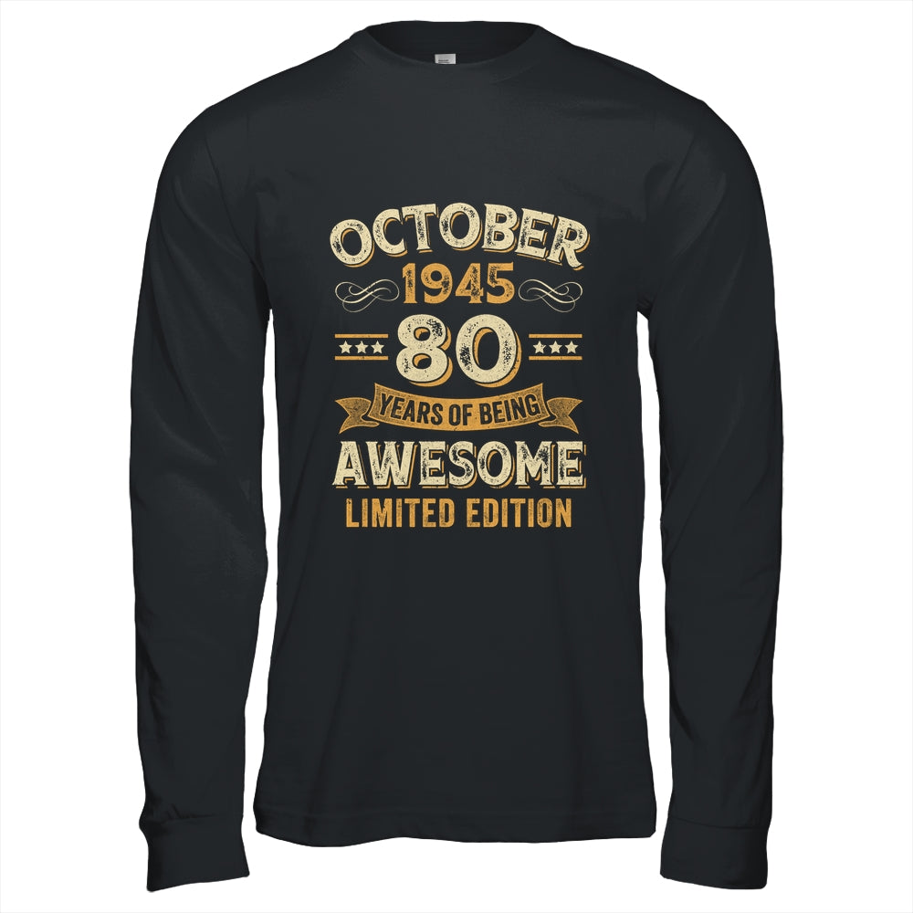 80 Years Awesome Vintage October 1945 80th Birthday Shirt & Hoodie | siriusteestore