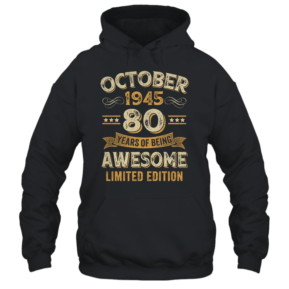 80 Years Awesome Vintage October 1945 80th Birthday Shirt & Hoodie | siriusteestore