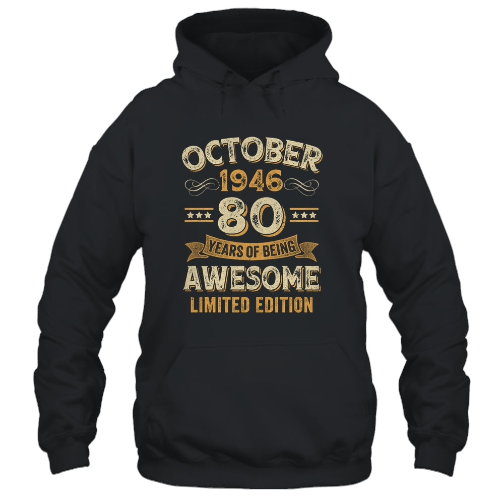 80 Years Awesome Vintage October 1946 80th Birthday Shirt & Hoodie | siriusteestore