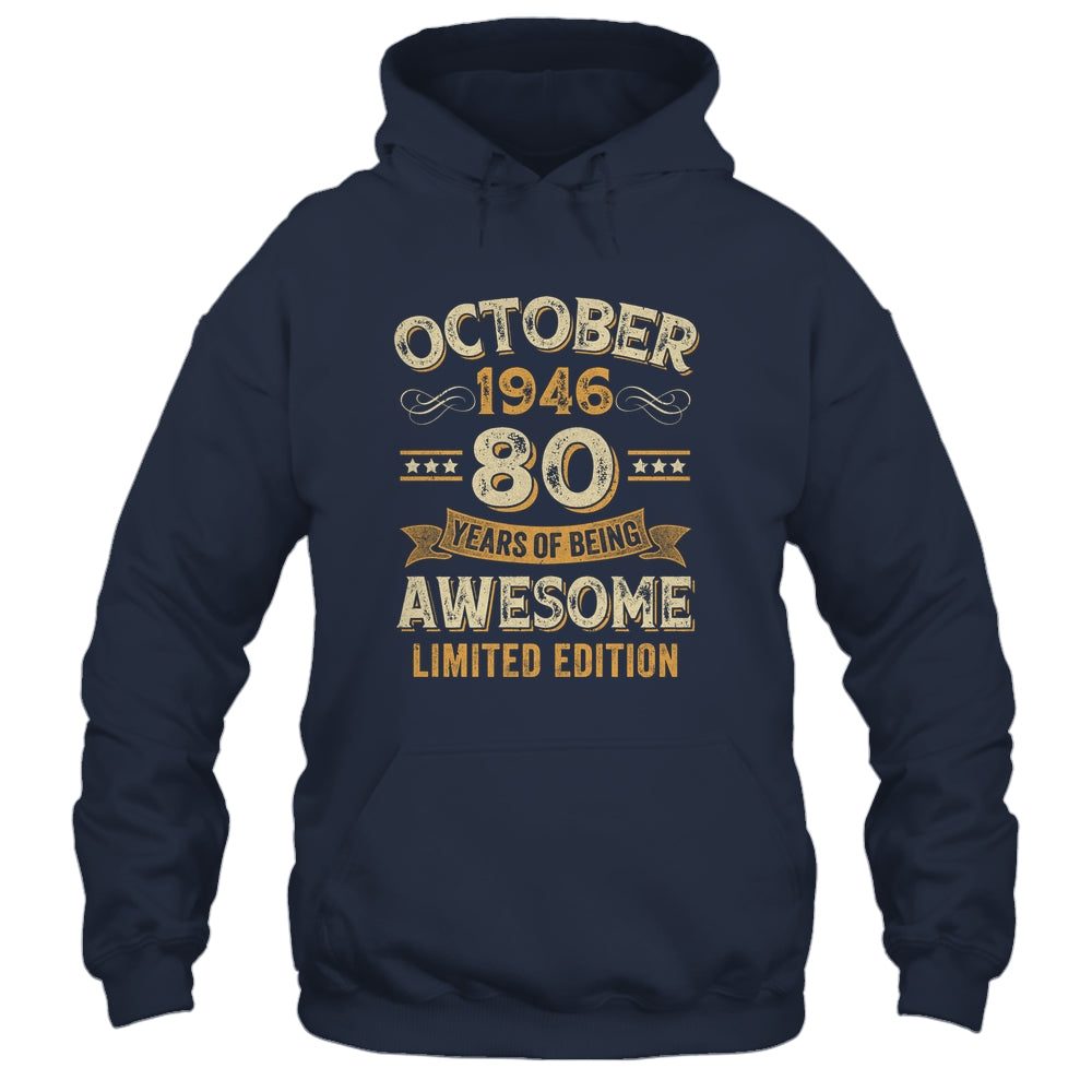 80 Years Awesome Vintage October 1946 80th Birthday Shirt & Hoodie | siriusteestore