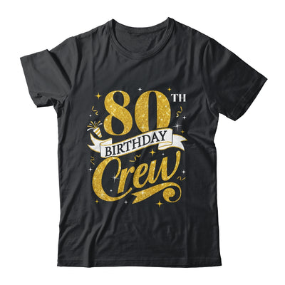 80th Birthday Crew 80th Bday Party Squad Friends Crown Funny Shirt & Tank Top | siriusteestore