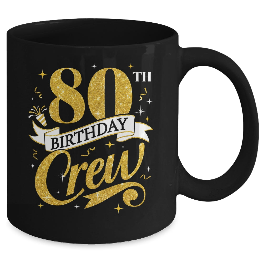80th Birthday Crew 80th Bday Party Squad Friends Crown Funny Mug | siriusteestore