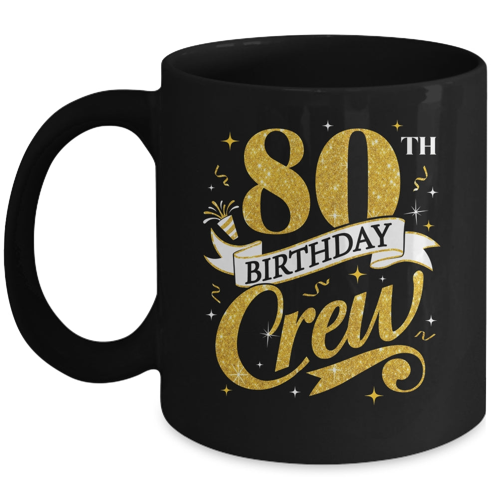 80th Birthday Crew 80th Bday Party Squad Friends Crown Funny Mug | siriusteestore