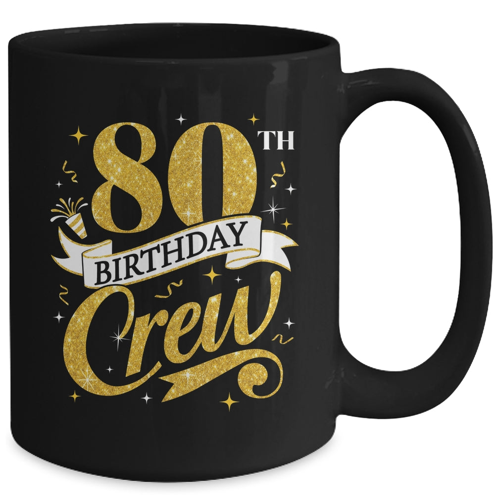 80th Birthday Crew 80th Bday Party Squad Friends Crown Funny Mug | siriusteestore