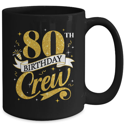 80th Birthday Crew 80th Bday Party Squad Friends Crown Funny Mug | siriusteestore