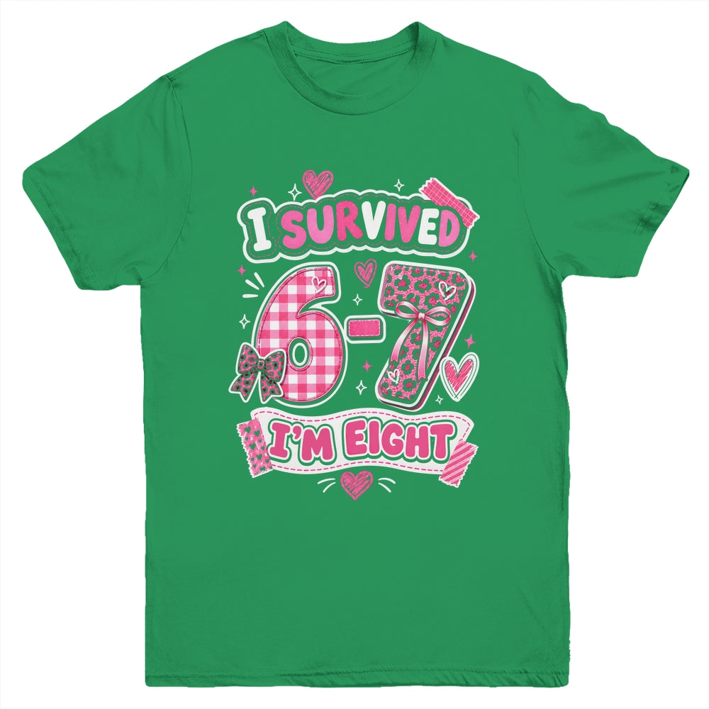 8Th Birthday I Survived 6 7 Now I’m 8 Girls Birthday Youth Shirt | siriusteestore