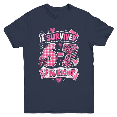 8Th Birthday I Survived 6 7 Now I’m 8 Girls Birthday Youth Shirt | siriusteestore