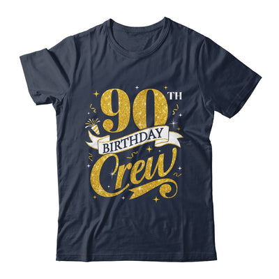 90th Birthday Crew 90th Bday Party Squad Friends Crown Funny Shirt & Tank Top | siriusteestore