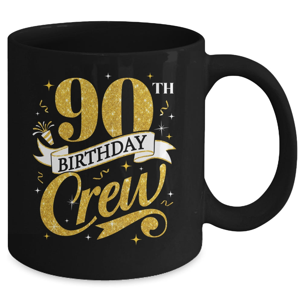 90th Birthday Crew 90th Bday Party Squad Friends Crown Funny Mug | siriusteestore