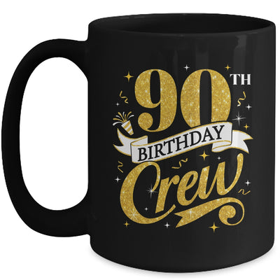 90th Birthday Crew 90th Bday Party Squad Friends Crown Funny Mug | siriusteestore