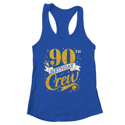 90th Birthday Crew 90th Bday Party Squad Friends Crown Funny Shirt & Tank Top | siriusteestore