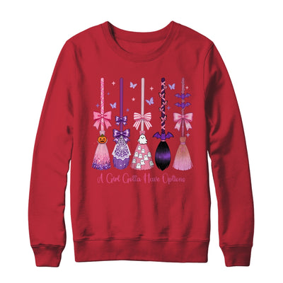 A Girl Gotta Have Options Witch Brooms Coquette Halloween Shirt & Sweatshirt | siriusteestore