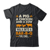 A Pig A Chicken And A Cow Grilling BBQ Lover Barbecue Shirt & Hoodie | siriusteestore