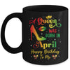 A Queen Was Born In April Jamaica Birthday Girl Party Mug | siriusteestore