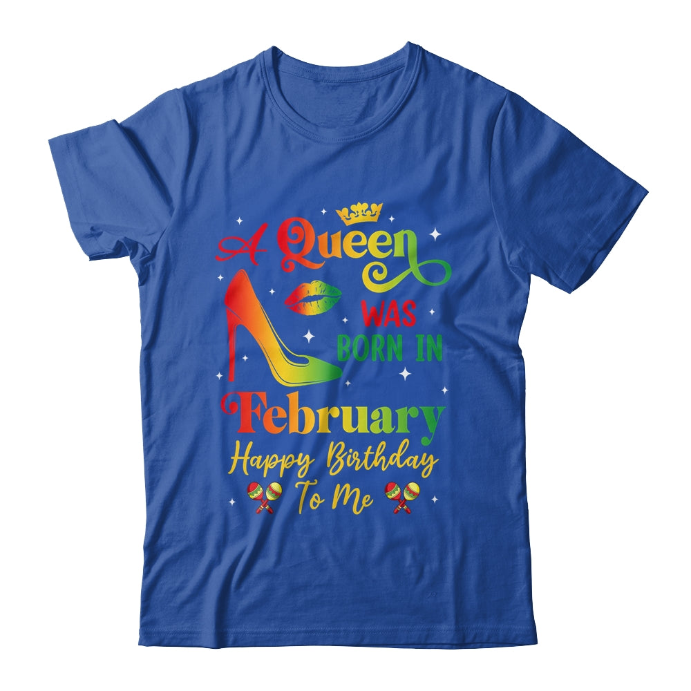 A Queen Was Born In February Jamaica Birthday Girl Party Shirt & Tank Top | siriusteestore