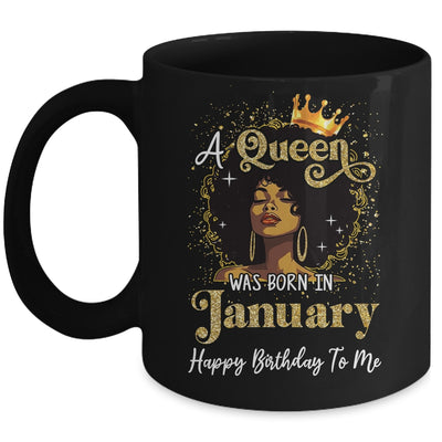 A Queen Was Born In January Black Girl Birthday Afro Woman Mug | siriusteestore