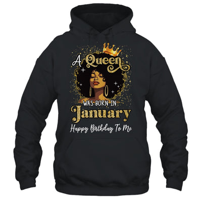 A Queen Was Born In January Black Girl Birthday Afro Woman Shirt & Tank Top | siriusteestore