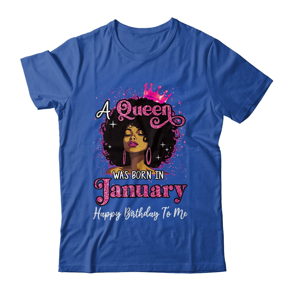 A Queen Was Born In January Black Girl Birthday Afro Women Shirt & Tank Top | siriusteestore