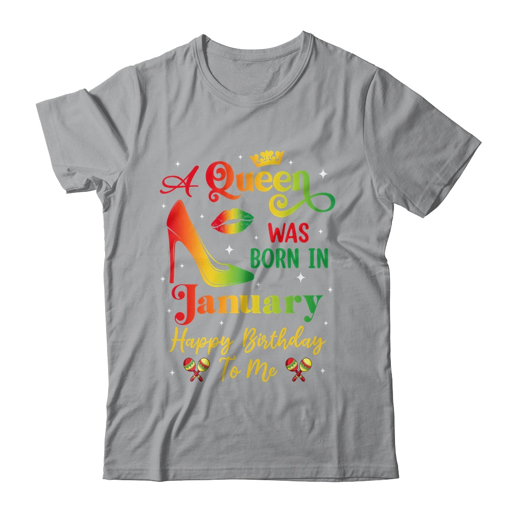 A Queen Was Born In January Jamaica Birthday Girl Party Shirt & Tank Top | siriusteestore