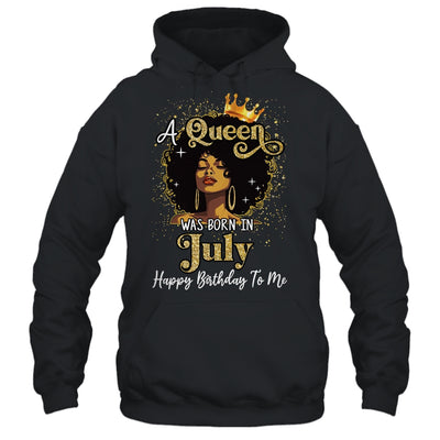 A Queen Was Born In July Black Girl Birthday Afro Woman Shirt & Tank Top | siriusteestore