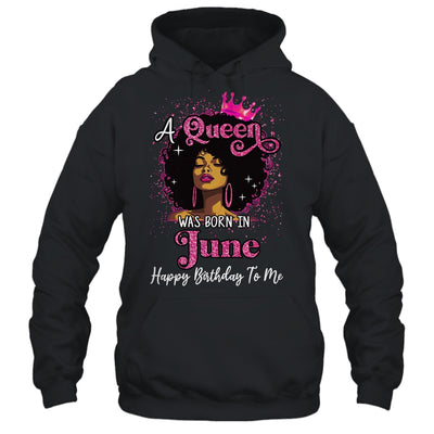 A Queen Was Born In June Black Girl Birthday Afro Women Shirt & Tank Top | siriusteestore