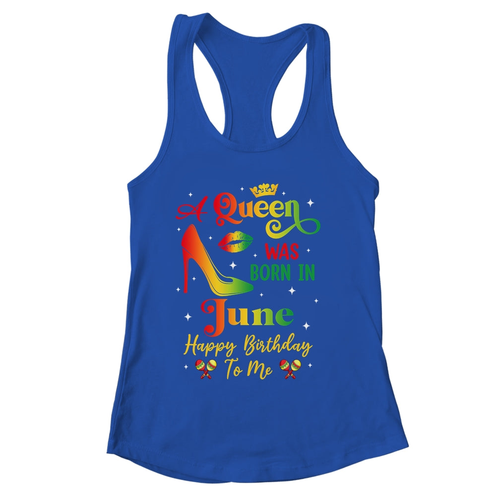 A Queen Was Born In June Jamaica Birthday Girl Party Shirt & Tank Top | siriusteestore