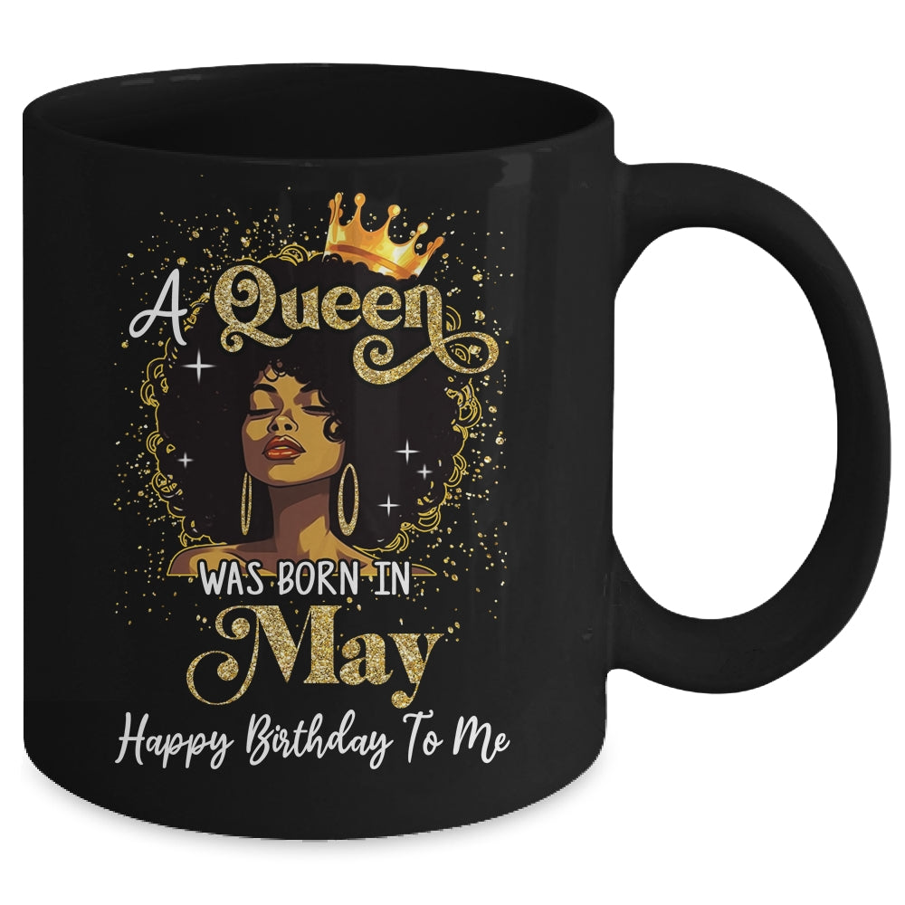 A Queen Was Born In May Black Girl Birthday Afro Woman Mug | siriusteestore