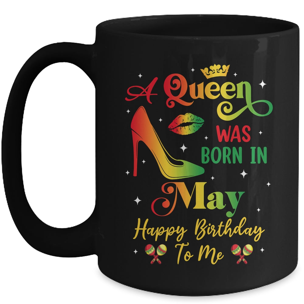 A Queen Was Born In May Jamaica Birthday Girl Party Mug | siriusteestore