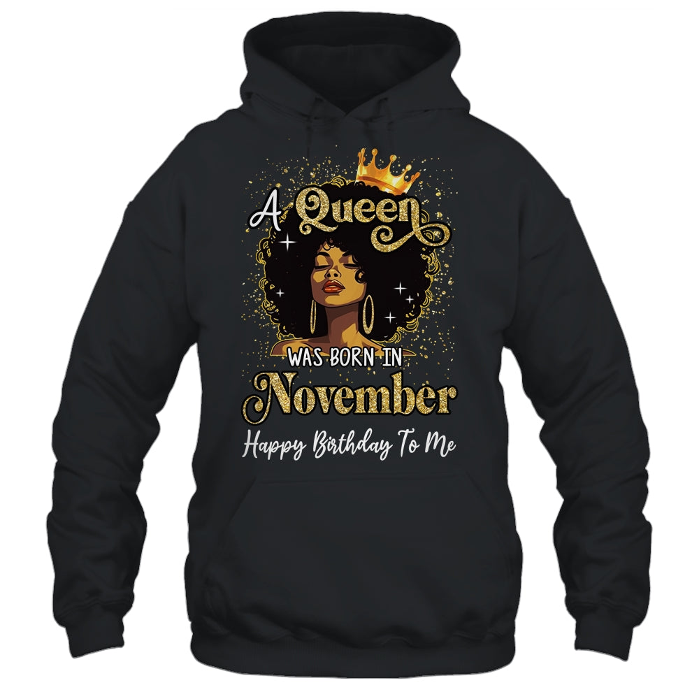 A Queen Was Born In November Black Girl Birthday Afro Woman Shirt & Tank Top | siriusteestore