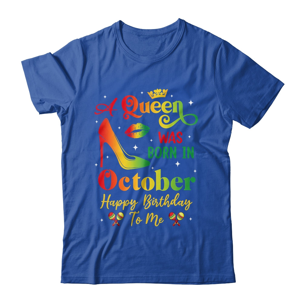 A Queen Was Born In October Jamaica Birthday Girl Party Shirt & Tank Top | siriusteestore