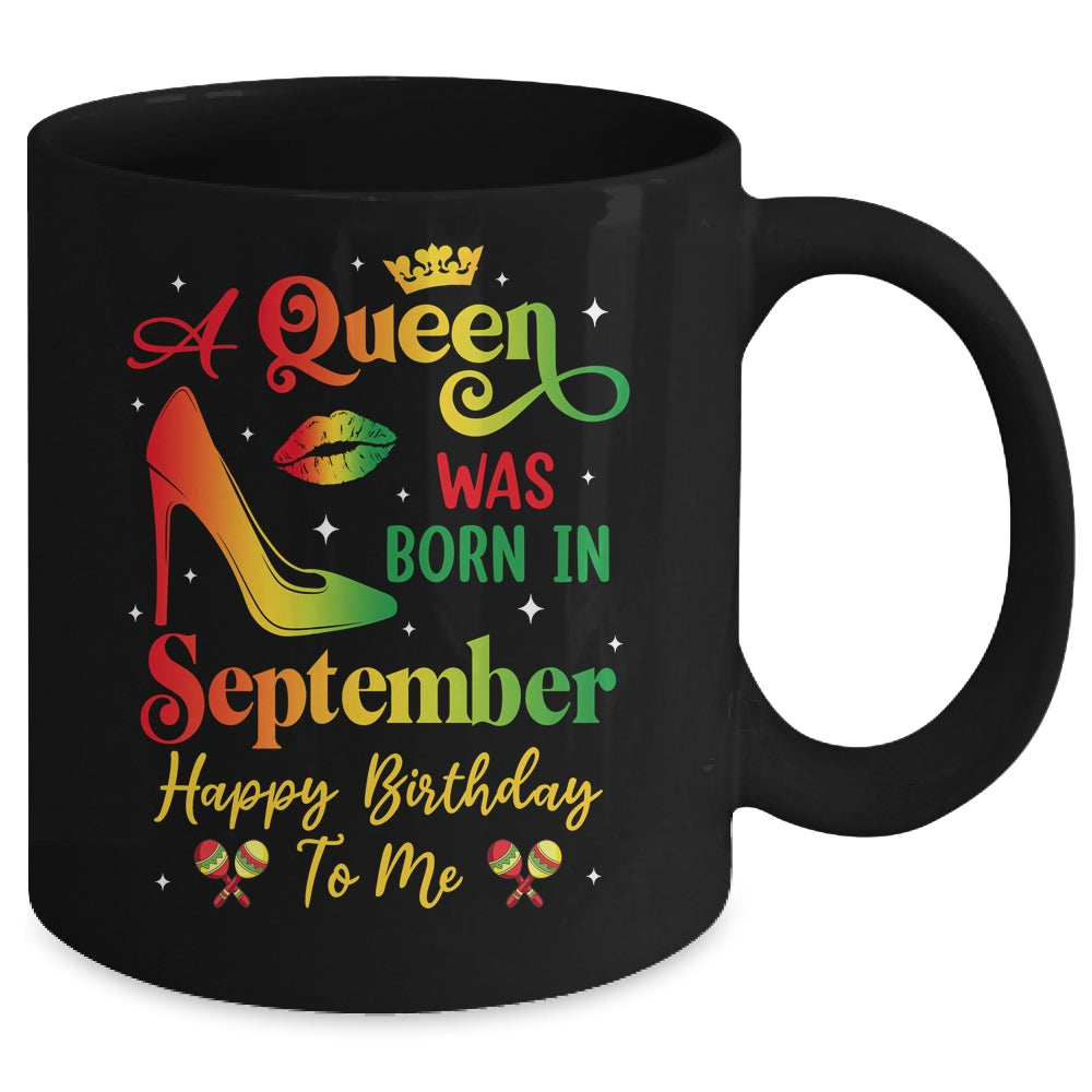 A Queen Was Born In September Jamaica Birthday Girl Party Mug | siriusteestore