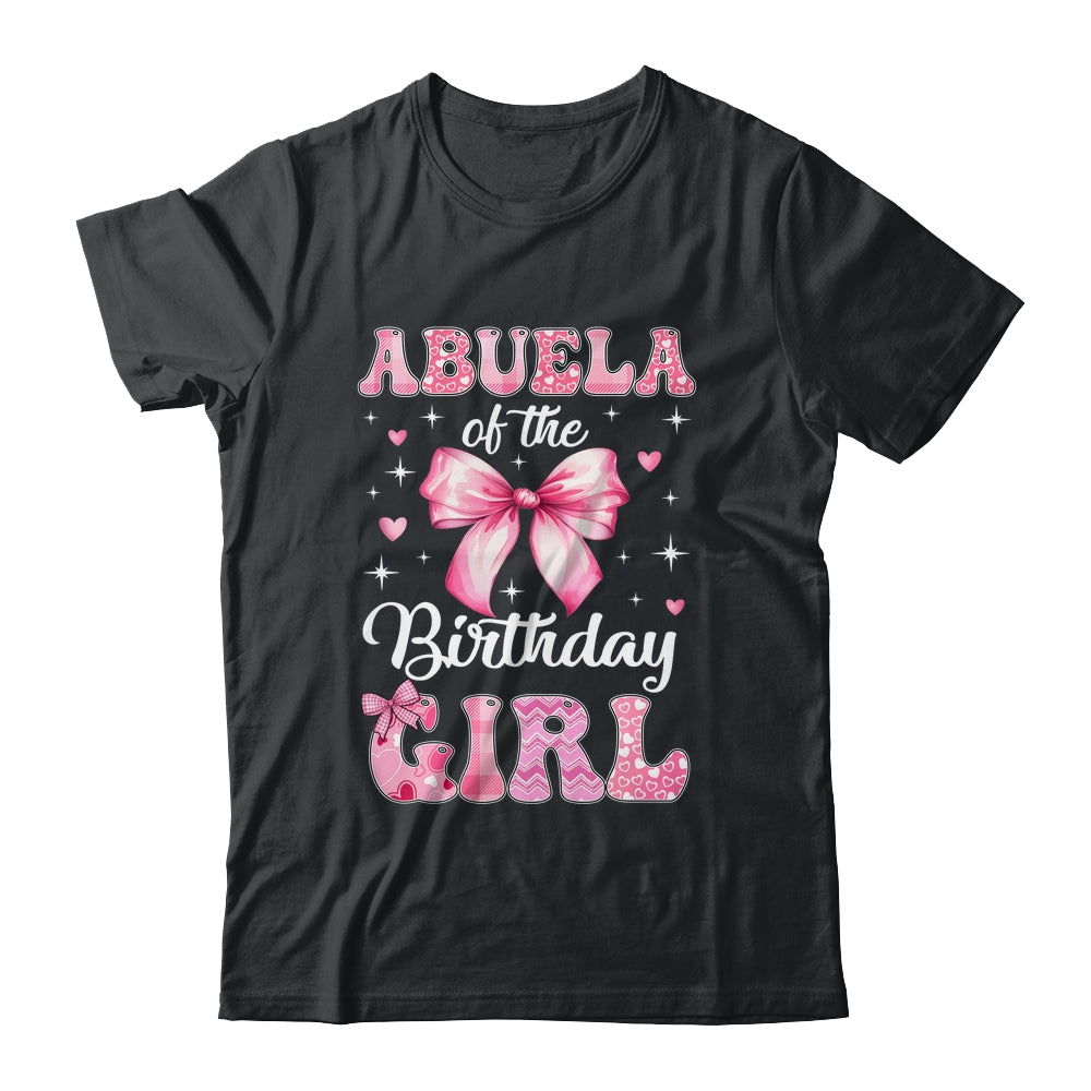Abuela Of Birthday Girl Coquette Bow Matching Family Shirt & Hoodie | siriusteestore