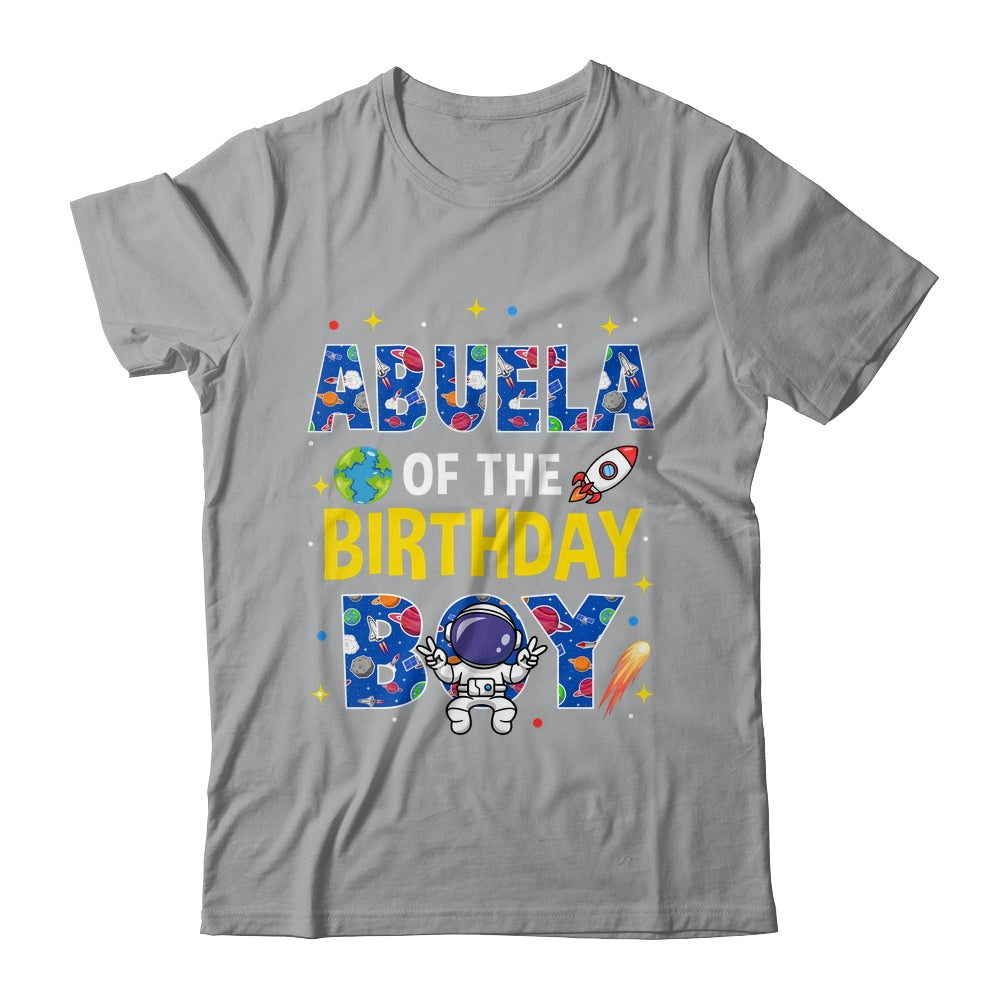 Abuela Of The Birthday Boy Space Astronaut Family Birthday Shirt & Hoodie | siriusteestore