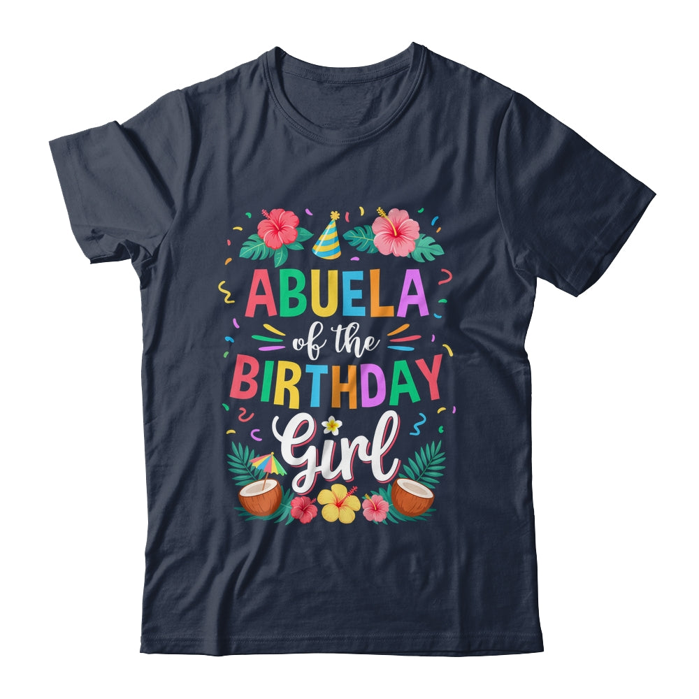 Abuela Of The Birthday Girl Aloha Hawaii Party 1st Birthday Shirt & Hoodie | siriusteestore