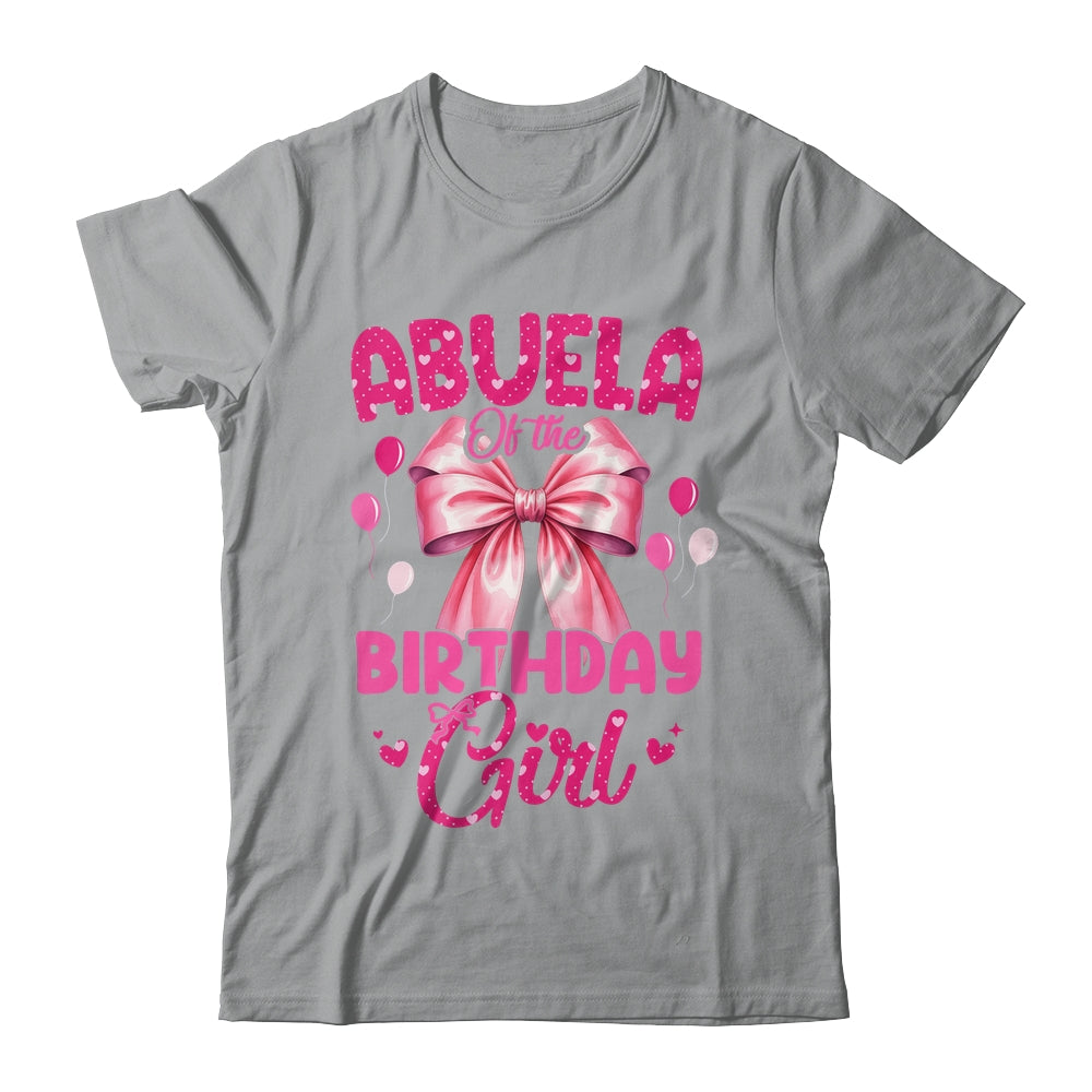Abuela Of The Birthday Girl Coquette Bow Matching Family Shirt & Hoodie | siriusteestore