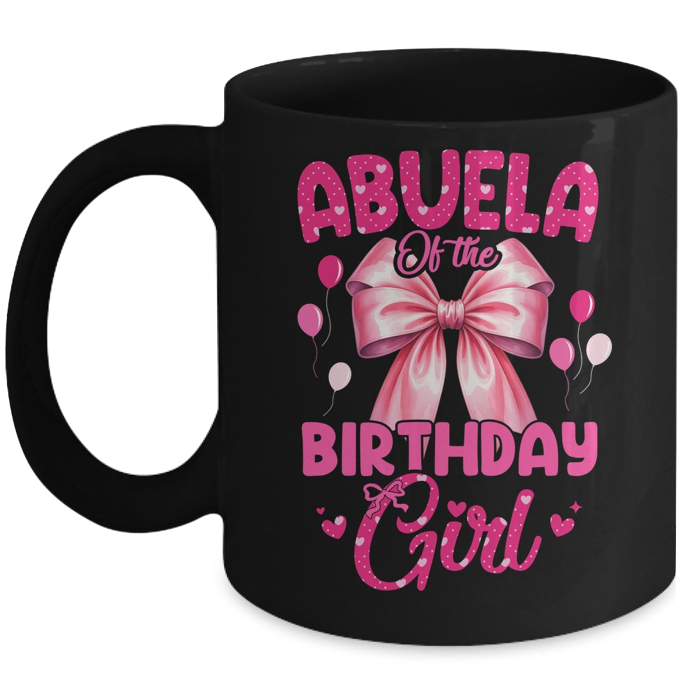 Abuela Of The Birthday Girl Coquette Bow Matching Family Mug | siriusteestore