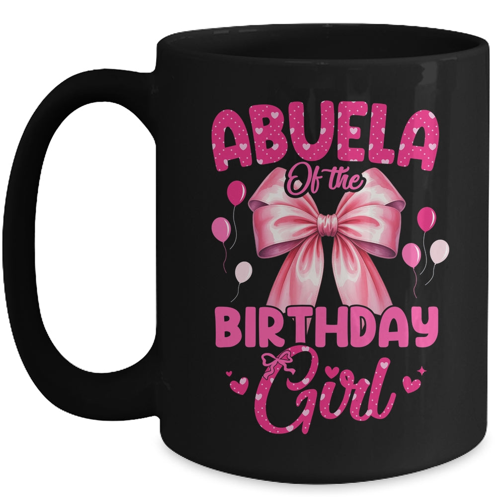 Abuela Of The Birthday Girl Coquette Bow Matching Family Mug | siriusteestore