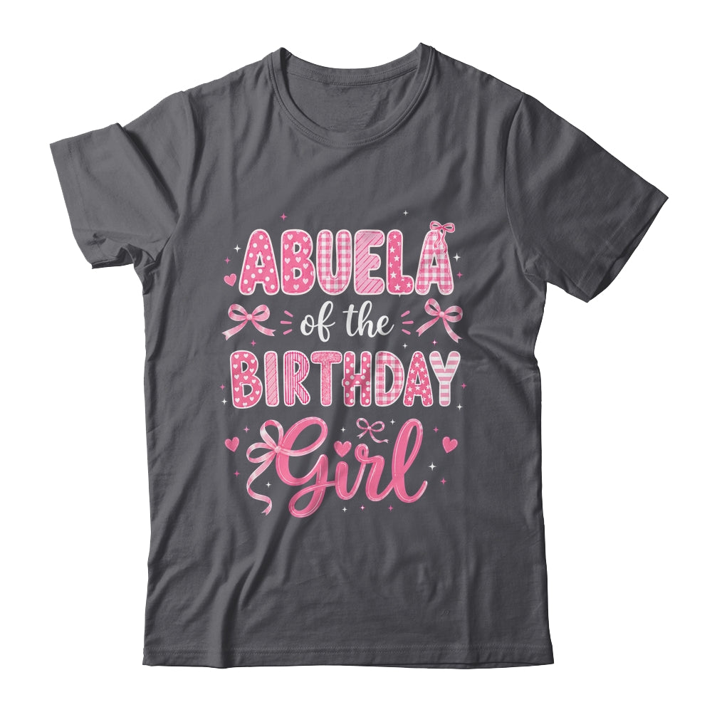 Abuela Of The Birthday Girl Matching Pink Coquette Bow Shirt & Hoodie | siriusteestore