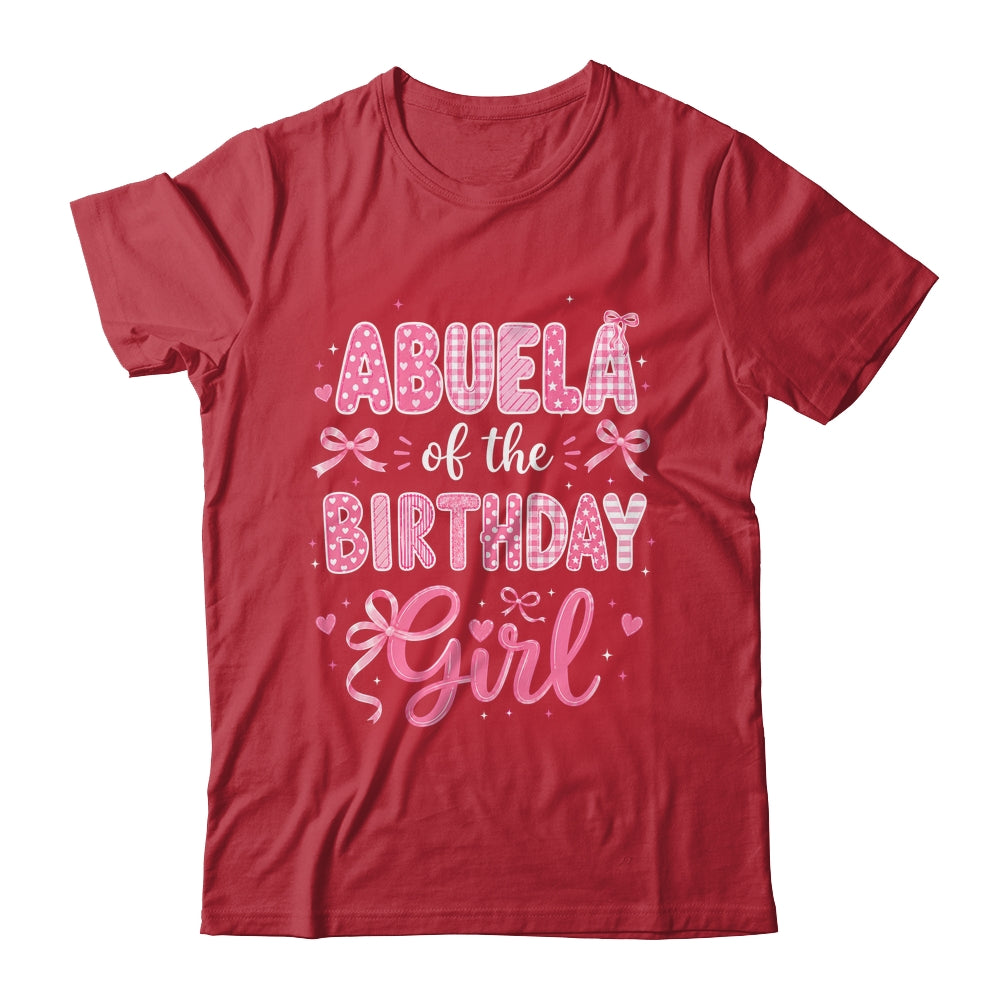 Abuela Of The Birthday Girl Matching Pink Coquette Bow Shirt & Hoodie | siriusteestore