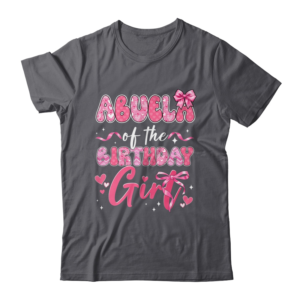 Abuela Of The Birthday Girl Pink Coquette Bow Family Shirt & Hoodie | siriusteestore