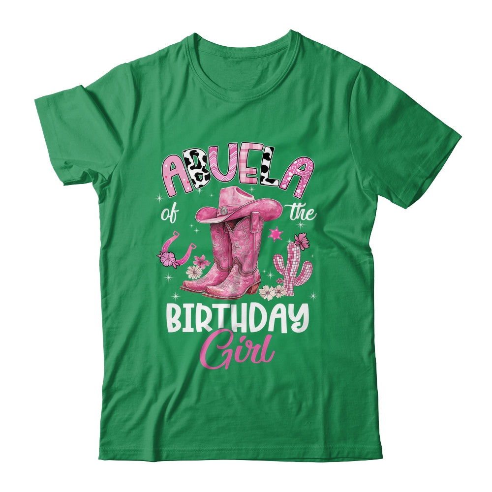 Abuela Of The Birthday Girl Pink Cowgirl Western Cow Girl Shirt & Hoodie | siriusteestore