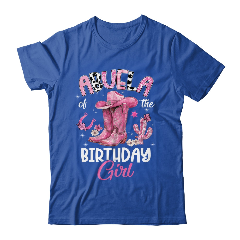 Abuela Of The Birthday Girl Pink Cowgirl Western Cow Girl Shirt & Hoodie | siriusteestore