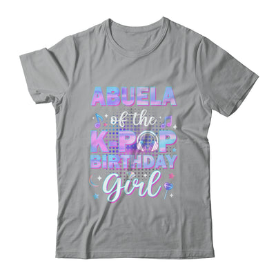 Abuela Of The K-Pop Birthday Girl Matching Family Music Shirt & Hoodie | siriusteestore